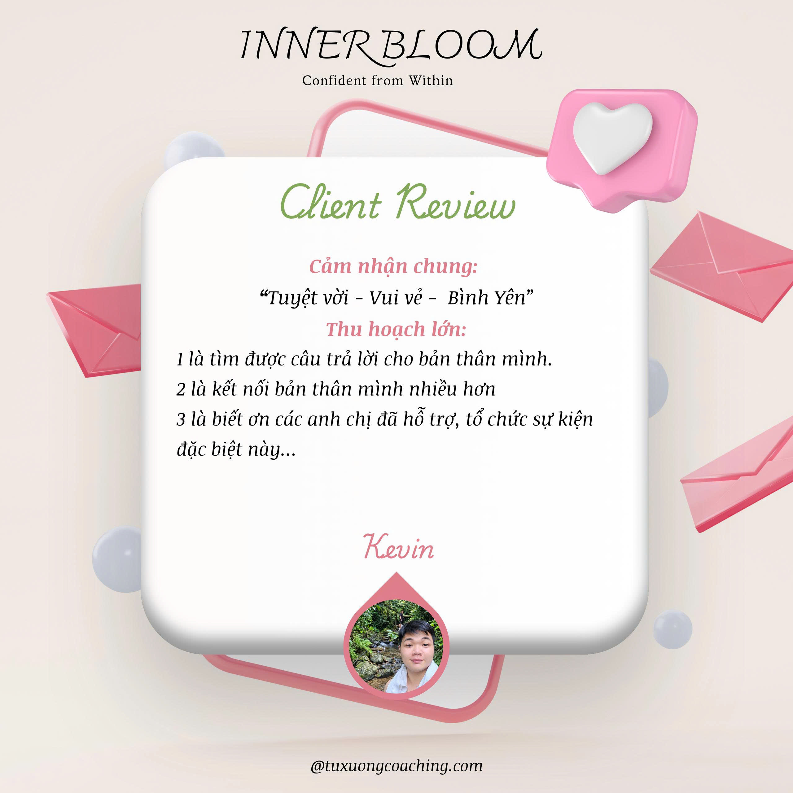 Feedback của Kevin: Tuyệt vời - Vui vẻ - Bình Yên